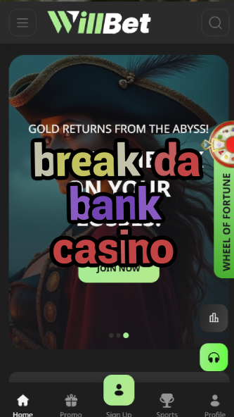 break da bank casino-asdasdzhjkds.com